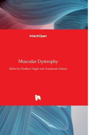 Muscular Dystrophy de Madhuri Hegde