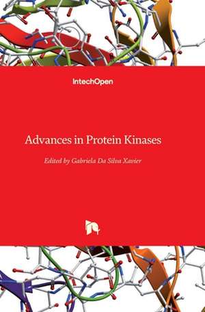 Advances in Protein Kinases de Gabriela Da Silva Xavier