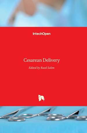 Cesarean Delivery de Raed Salim