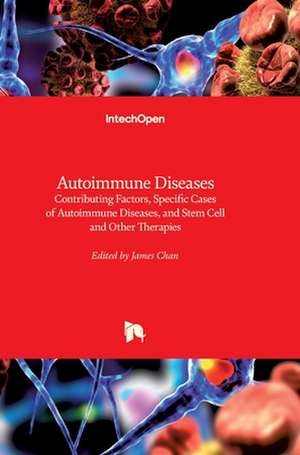 Autoimmune Diseases de James Chan