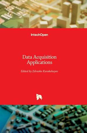 Data Acquisition Applications de Zdravko Karakehayov