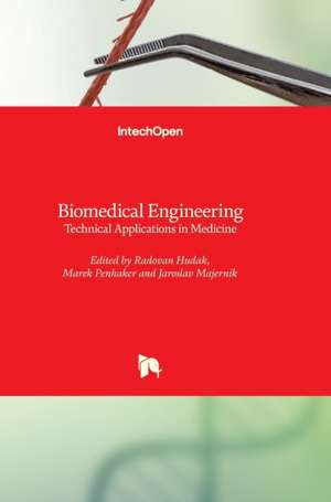 Biomedical Engineering de Radovan Hudak