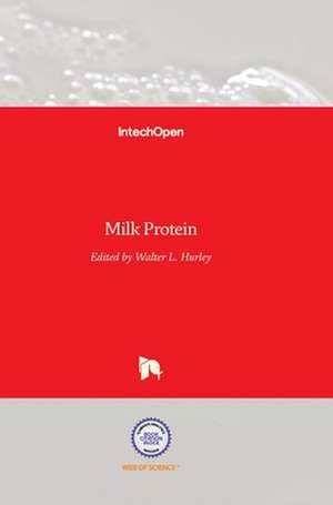 Milk Protein de Walter Hurley