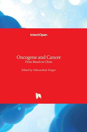 Oncogene and Cancer de Yahwardiah Siregar