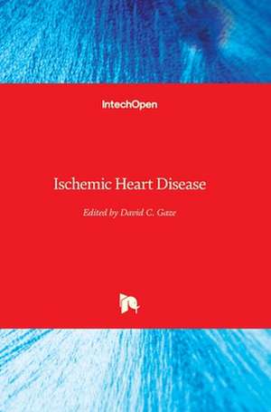 Ischemic Heart Disease de David C. Gaze