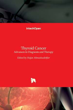 Thyroid Cancer de MSc Ahmadzadehfar Md