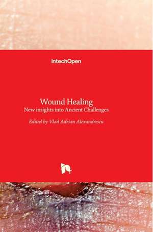 Wound Healing de Vlad Alexandrescu