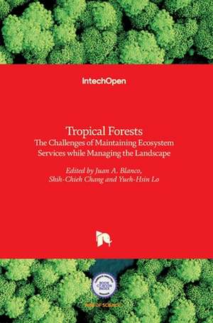 Tropical Forests de Juan A. Blanco