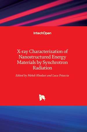 X-ray Characterization of Nanostructured Energy Materials by Synchrotron Radiation de Mehdi Khodaei