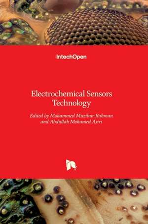 Electrochemical Sensors Technology de Mohammed Rahman