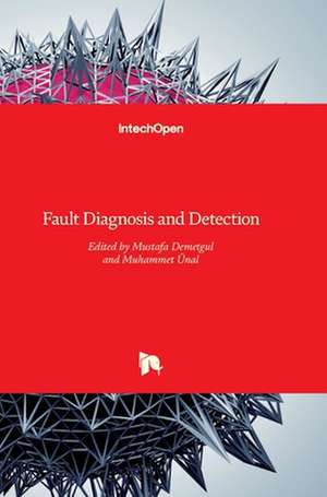 Fault Diagnosis and Detection de Mustafa Demetgul