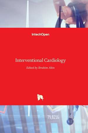 Interventional Cardiology de Ibrahim Akin