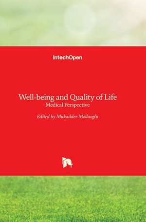 Well-being and Quality of Life de Mukadder Mollaoglu