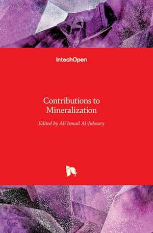 Contributions to Mineralization de Ali Al-Juboury