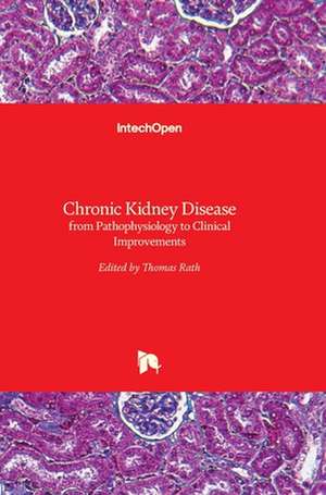 Chronic Kidney Disease de Thomas Rath