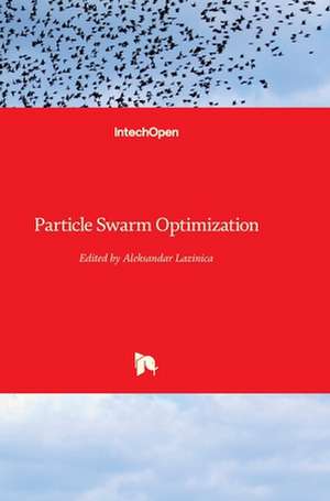 Particle Swarm Optimization de Alex Lazinica