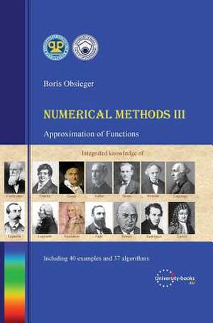 Numerical Methods III - Approximation of Functions de Boris Obsieger