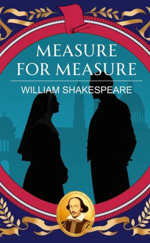Measure for Measure de William Shakespeare