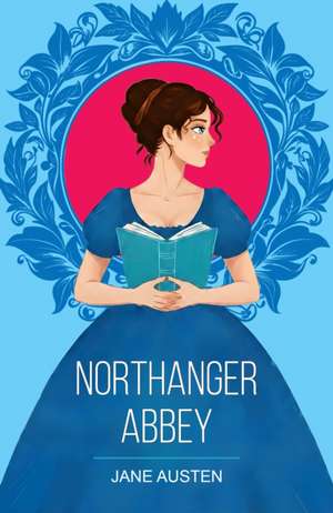 Northanger Abbey de Jane Austen