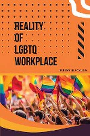 Reality of LGBTQ Workplace de Jeremy Blacklow