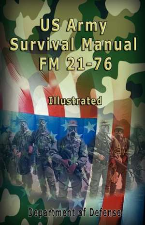 US Army Survival Manual de Department of Defense