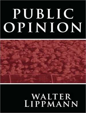 Public Opinion de Walter Lippmann