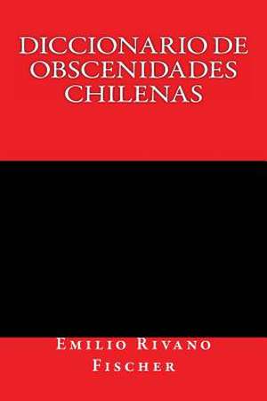 Diccionario de Obscenidades Chilenas