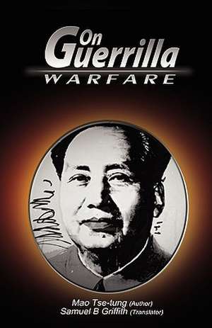 On Guerrilla Warfare de Mao Zedong