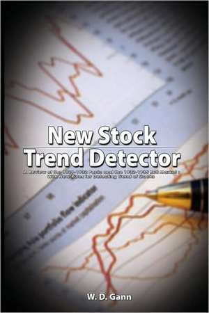 New Stock Trend Detector de W. D. Gann