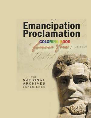 The Emancipation Proclamation de Abraham Lincoln