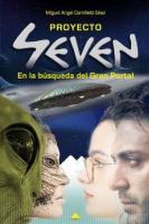 Proyecto Seven de Miguel Angel Camiletti Sáez