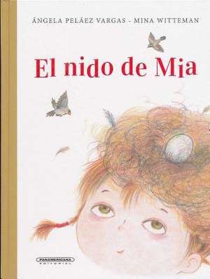 El Nido de MIA de Mina Witteman