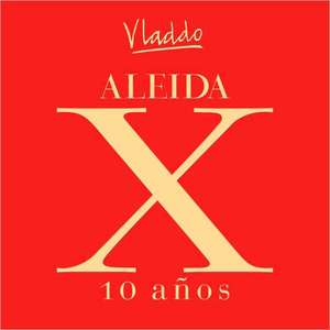 Aleida X: 10 Anos de Vladdo