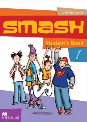 Prodromou, L: Smash 1 Student's Book International