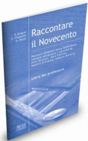 Raccontare il Novecento - Libro del professore