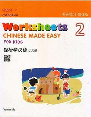 Chinese Made Easy For Kids 2 - worksheets. Simplified character version de Y Ma