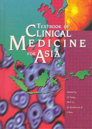 Textbook of Clinical Medicine for Asia de Joseph J. Y. Sung