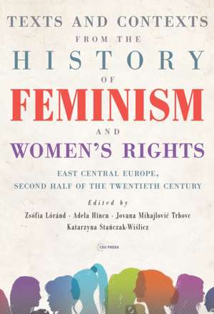 Texts and Contexts from the History of Feminism and Women's Rights de Zsófia Lóránd