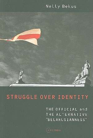 Struggle Over Identity de Nelly Bekus