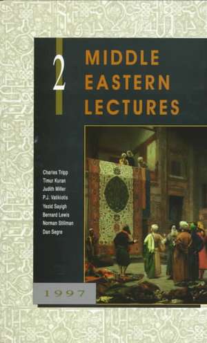 Middle Eastern Lectures Number Two de Charles Tripp