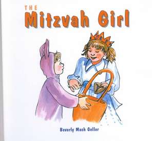 Mitzvah Girl de Beverly Geller