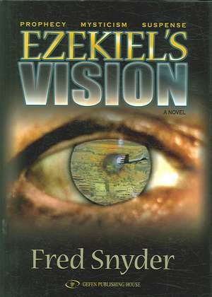 Ezekiel's Vision de Fred Snyder