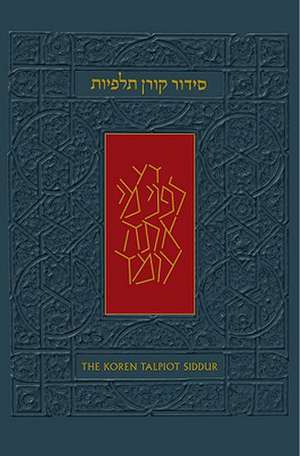 The Koren Talpiot Siddur: A Hebrew Prayerbook with English Instructions, Ashkenaz de Ltd. Koren Publishers Jerusalem