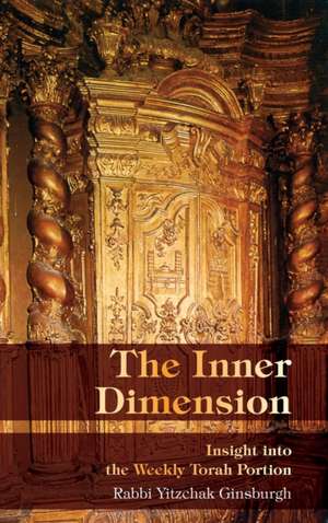 The Inner Dimension de Yitzchak Ginsburgh