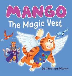 The Magic Vest de Menachem Mishori