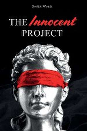 The Innocent Project de David Wiyrick