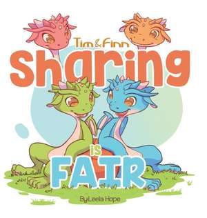 Sharing is fair de Leela Hope