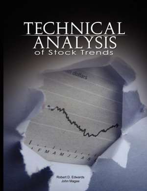 Technical Analysis of Stock Trends de Robert D. Edwards