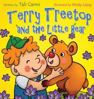 Terry Treetop and the Little Bear de Tali Carmi