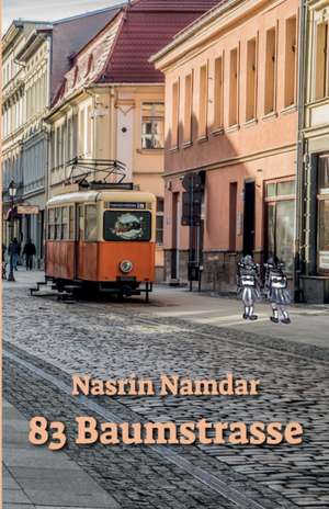 83 Baumstrasse de Nasrin Namdar